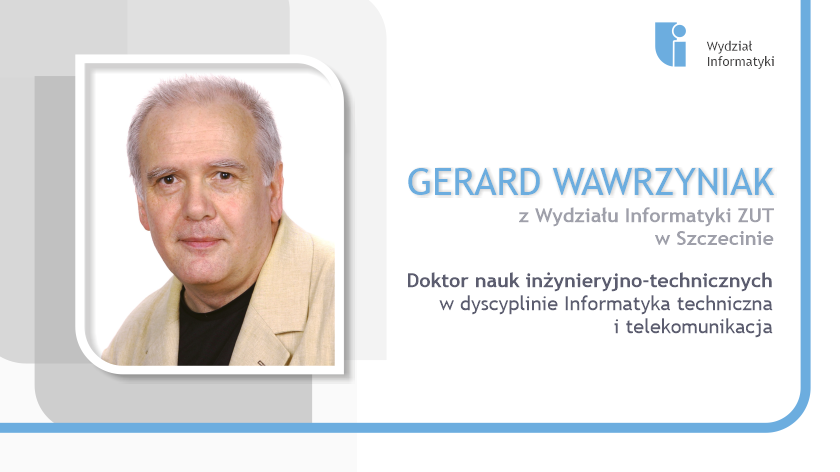 Gerard Wawrzyniak ze stopniem doktora