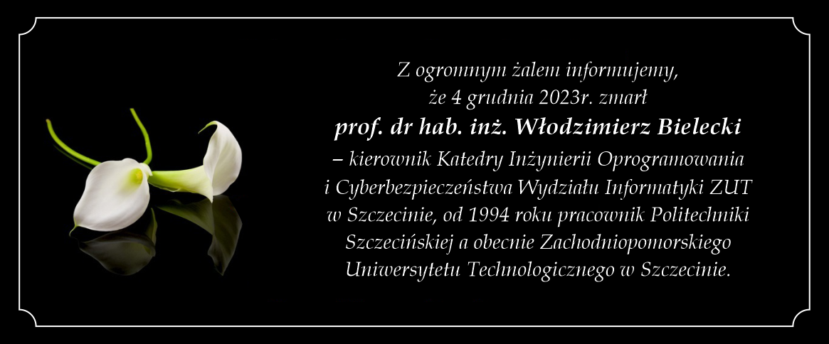 Cześć pamięci prof. dra hab. inż. Włodzimierza Bieleckiego