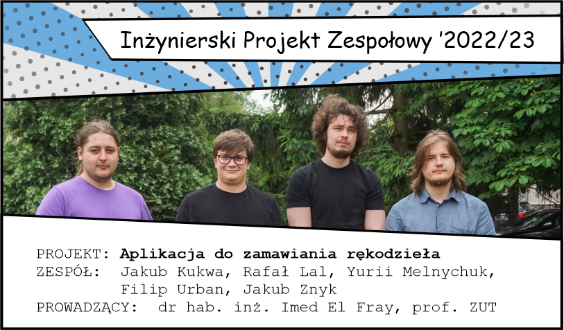 Podsumowanie i prezentacja projektów studentów, opracowanych w ramach IPZ 2022/23 - zespół 2