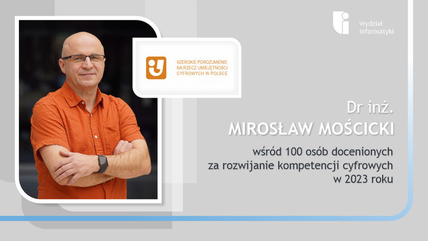 dr inż. Mirosław Mościcki wyróżniony za działalność na rzecz rozwijania kompetencji cyfrowych