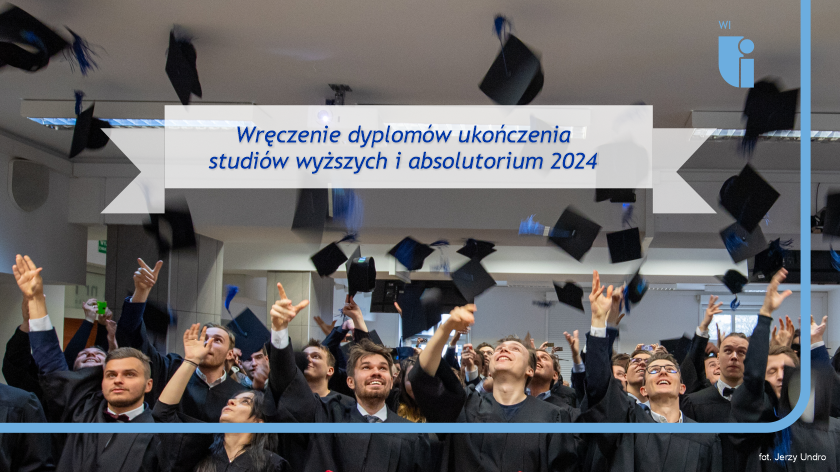 Uroczystość wręczenia dyplomów i absolutorium